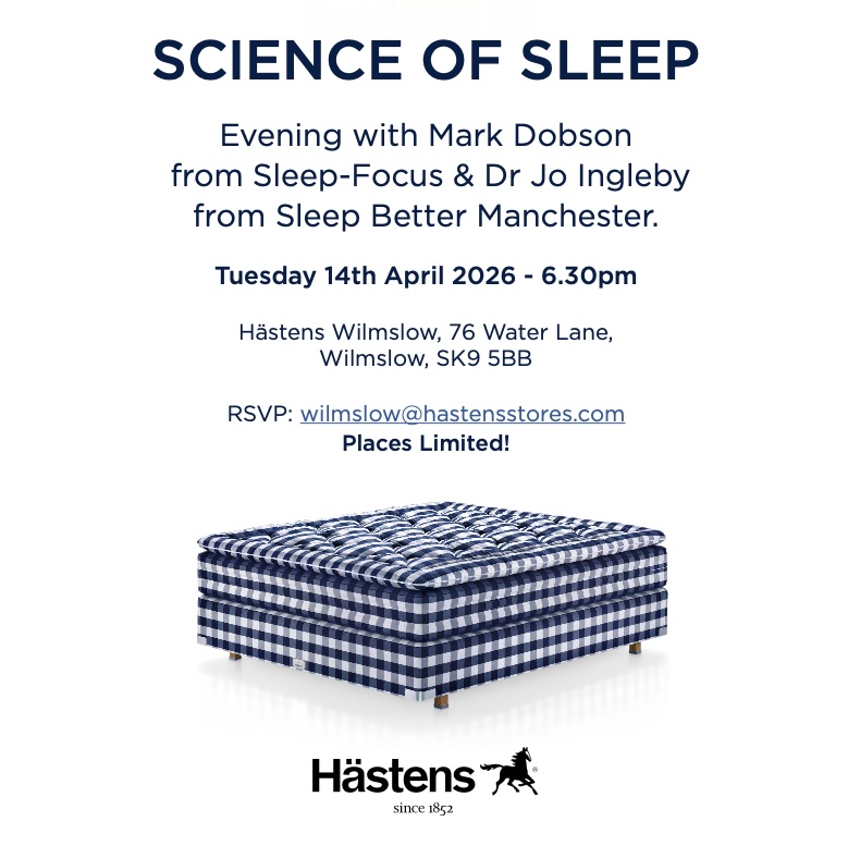 Science of Sleep, Evening at Hästens Wilmslow